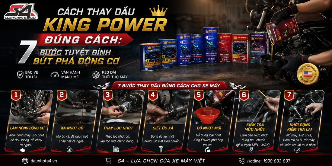 Cách thay dầu King Power đúng cách: 7 bước tuyệt đỉnh bứt phá động cơ